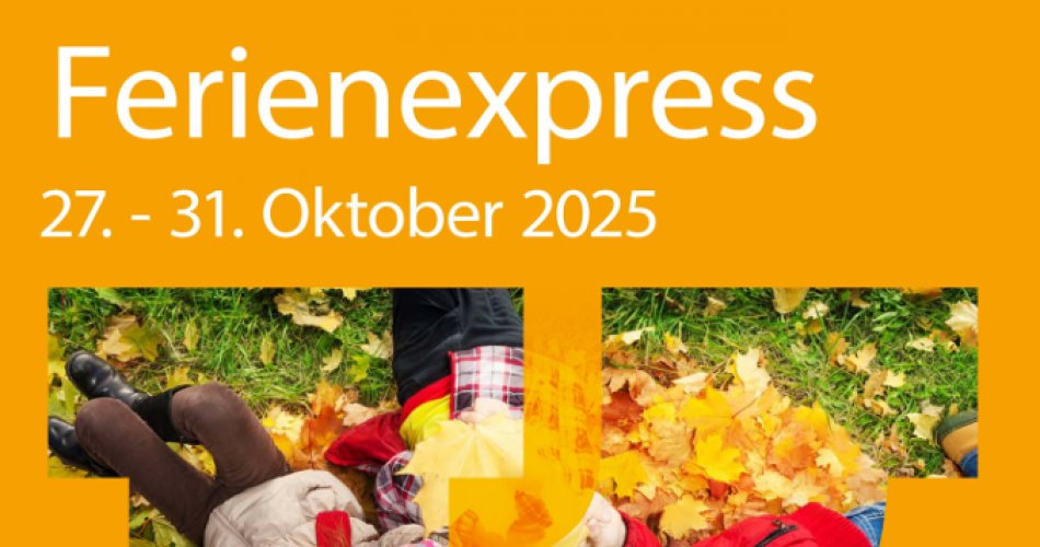 Ferienexpress Herbst 2025