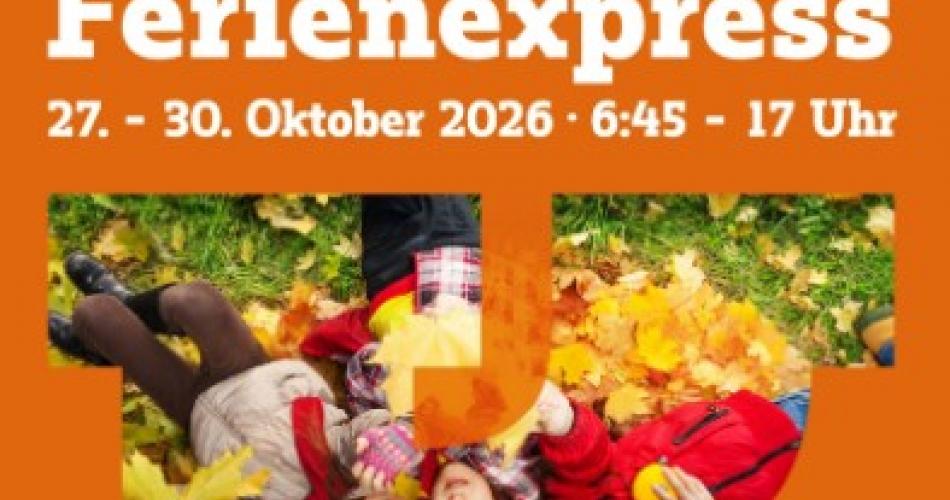 Ferienexpress Herbst 2026